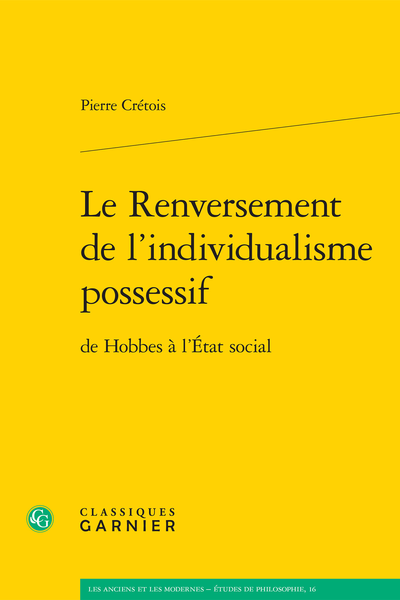 Le Renversement de l’individualisme possessif de Hobbes à l’État social