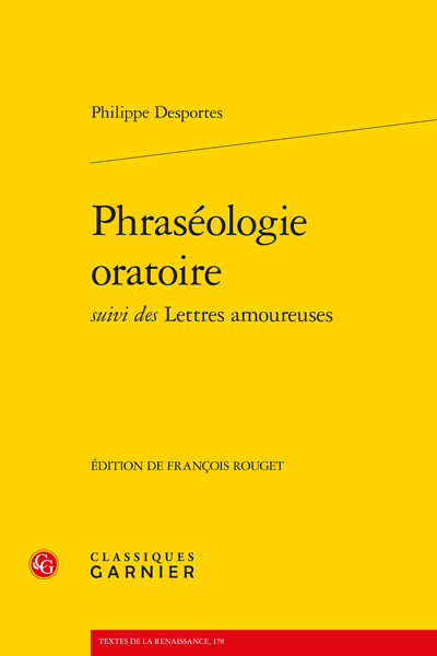 Phraséologie oratoire suivi des Lettres amoureuses