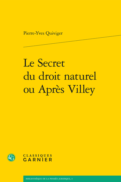 Le Secret du droit naturel ou Après Villey