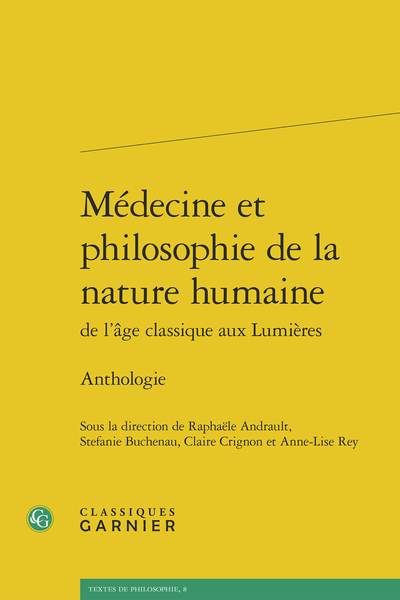 Médecine et philosophie de la nature humaine de l’âge classique aux Lumières. Anthologie