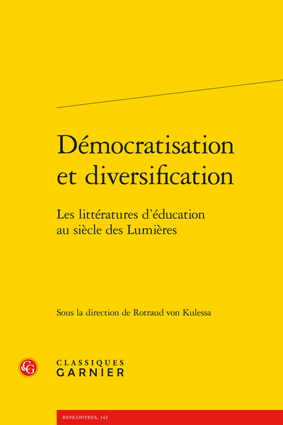 Démocratisation et diversification. Les littératures d’éducation au siècle des Lumières