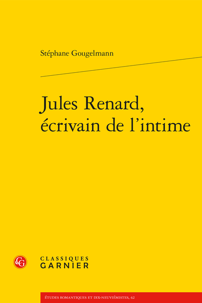 Jules Renard, écrivain de l’intime