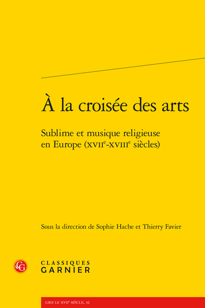 À la croisée des arts. Sublime et musique religieuse en Europe (XVIIe-XVIIIe siècles)
