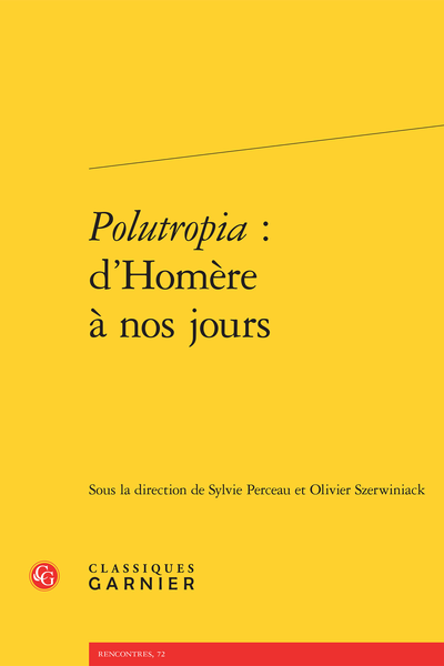 Polutropia : d’Homère à nos jours