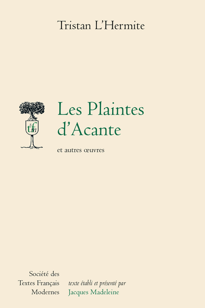 Les Plaintes d’Acante et autres œuvres