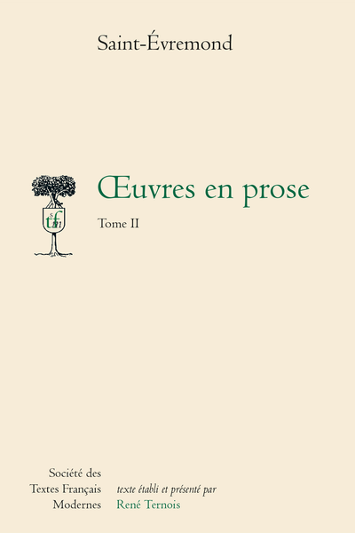 Saint-Évremond (Charles de) - Œuvres en prose. Tome II
