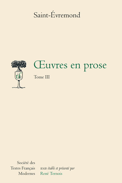 Saint-Évremond (Charles de) - Œuvres en prose. Tome III