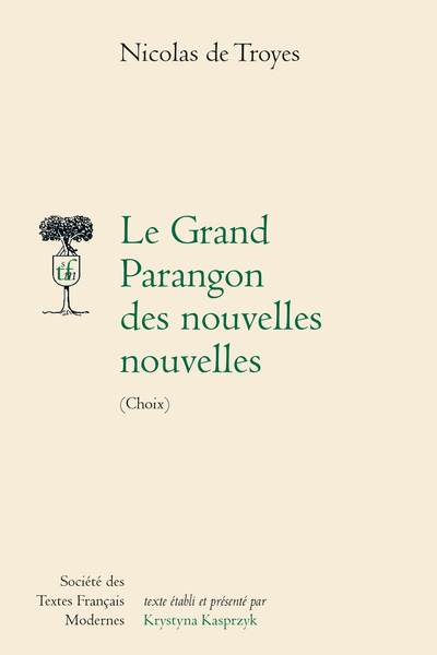Le Grand Parangon des nouvelles nouvelles (Choix)