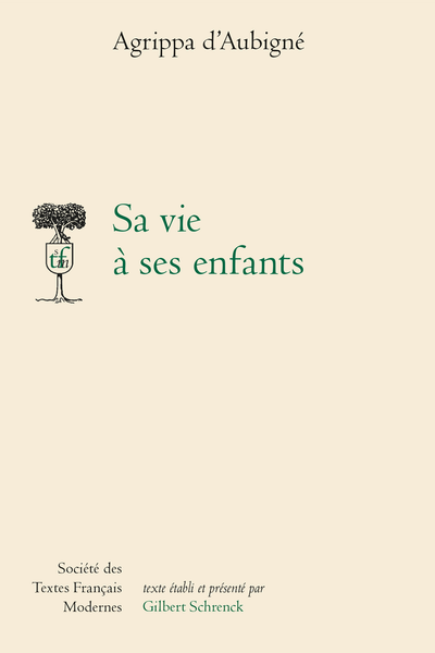 Sa vie à ses enfants