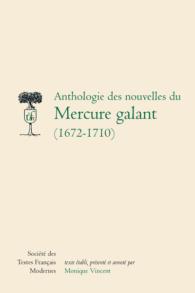 Anthologie des nouvelles du Mercure galant (1672-1710)