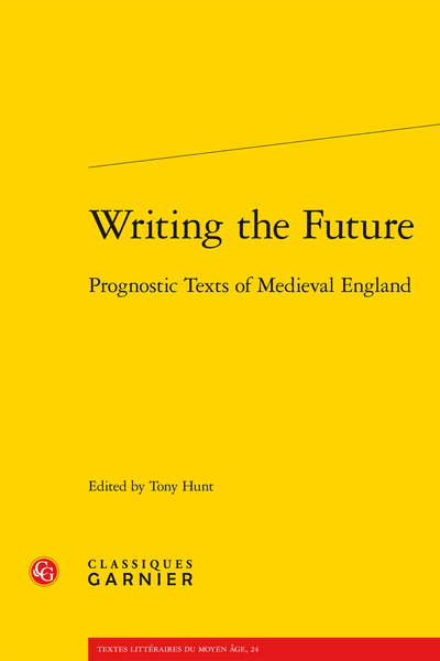 Writing the Future. Prognostic Texts of Medieval England