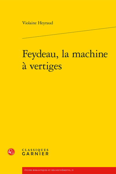 Feydeau, la machine à vertiges