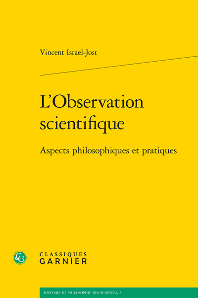L’Observation scientifique. Aspects philosophiques et pratiques