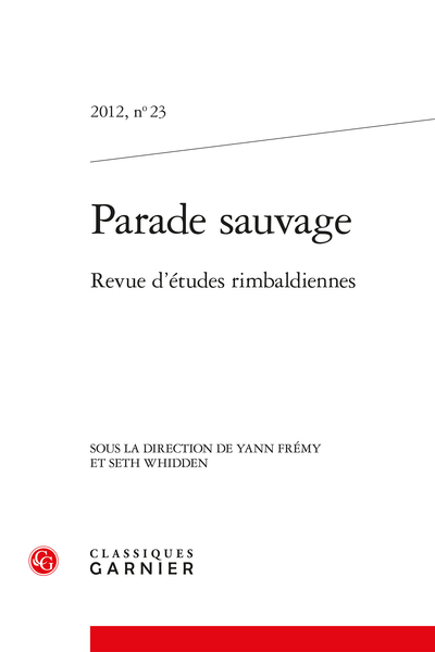 Parade sauvage. 2012, n° 23. Revue d’études rimbaldiennes