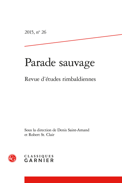 Parade Sauvage. 2015, n° 26. Revue d’études rimbaldiennes