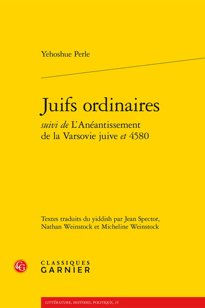 Juifs ordinaires suivi de L’Anéantissement de la Varsovie juive et 4580